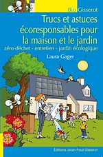 Télécharger le livre :  Trucs et astuces écoresponsables pour la maison et le jardin