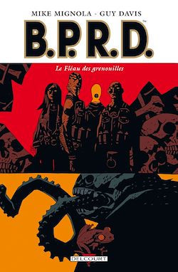 Télécharger le livre :  BPRD T03