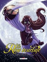 Télécharger le livre :  La Rose Ecarlate T02