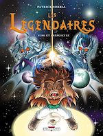 Télécharger le livre :  Les Légendaires T07