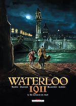 Télécharger le livre :  Waterloo 1911 T01