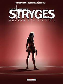 Télécharger le livre :  Le Chant des Stryges Saison 2 T12