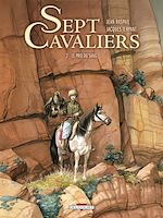 Télécharger le livre :  Sept Cavaliers T02
