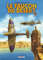 Télécharger le livre :  Le Faucon du désert T02