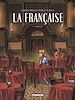 Télécharger le livre :  La Française T01