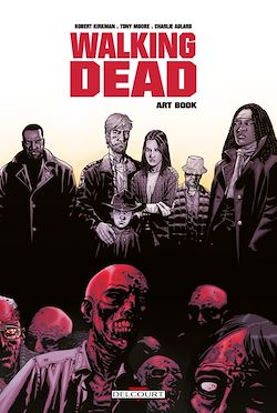 Télécharger le livre :  Walking Dead - Art Book T01