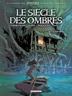 Télécharger le livre :  Le Siècle des ombres T04