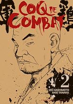 Télécharger le livre :  Coq de combat T02