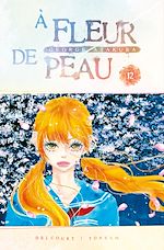 Télécharger le livre :  À fleur de peau T12