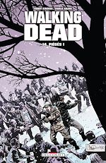 Télécharger le livre :  Walking Dead T14 - Piégés !