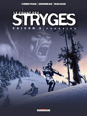 Téléchargez le livre :  Le Chant des Stryges Saison 3 T13 - Pouvoirs
