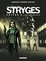 Télécharger le livre :  Le Chant des Stryges Saison 3 T14 - Enlèvements