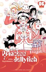Télécharger le livre :  Princess Jellyfish T06