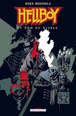 Télécharger le livre :  Hellboy T02 - Au nom du diable