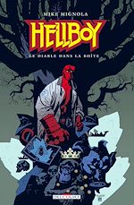 Télécharger le livre :  Hellboy T05 - Le Diable dans la boîte