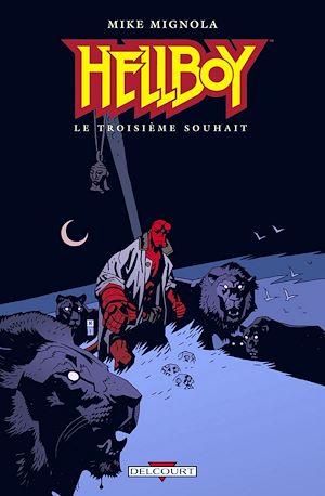 Téléchargez le livre :  Hellboy T07 - Le Troisième souhait