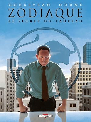 Téléchargez le livre :  Zodiaque T02 - Le Secret du Taureau