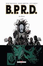 Télécharger le livre :  BPRD T04 - Les Morts