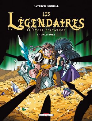 Téléchargez le livre :  Les Légendaires T09 - Le Cycle d'Anathos : L'Alystory