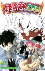 Télécharger le livre :  Crazy zoo T03