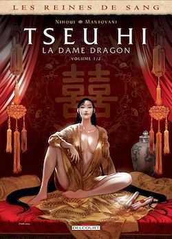Télécharger le livre :  Les Reines de sang - Tseu Hi, La Dame dragon T01