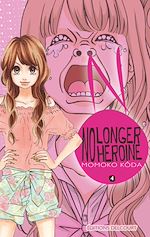 Télécharger le livre :  No longer Heroine T04