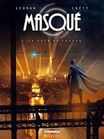 Télécharger le livre :  Masqué T02 - Le Jour du Fuseur