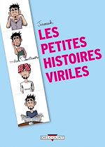 Télécharger le livre :  Les Petites Histoires viriles