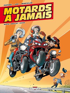 Téléchargez le livre :  Motards à jamais T02 - Moto, boulot, dodo