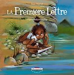 Télécharger le livre :  La Première Lettre, d'après Rudyard Kipling