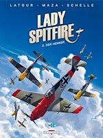 Télécharger le livre :  Lady Spitfire T02 - Der Henker
