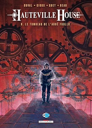 Téléchargez le livre :  Hauteville House T09 - Le Tombeau de l'Abbé Frollo