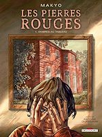 Télécharger le livre :  Les pierres rouges T01