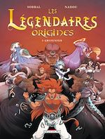 Télécharger le livre :  Les Légendaires - Origines T03