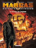 Télécharger le livre :  Marcas, Maître Franc-Maçon T01 - Le Rituel de l'ombre 1/2