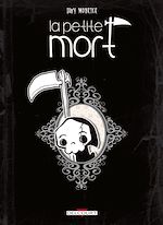 Télécharger le livre :  La Petite Mort T01