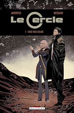 Télécharger le livre :  Le Cercle T01 - Your true colors