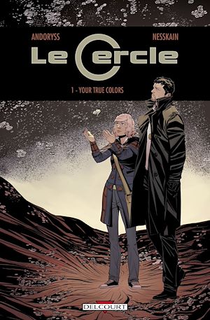Téléchargez le livre :  Le Cercle T01 - Your true colors