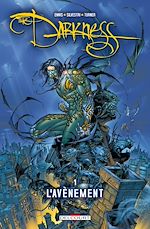 Télécharger le livre :  Darkness T01 - L'Avènement