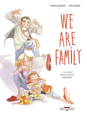 Téléchargez le livre :  We are family - Il était deux petits hommes