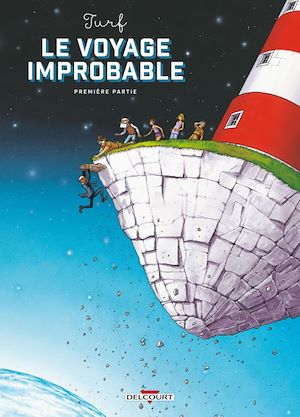 Download the eBook: Le Voyage improbable - Première partie