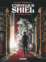 Télécharger le livre :  Cornélius Shiel T01 - La princesse des abysses