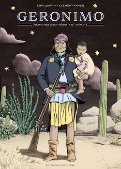 Télécharger le livre :  Geronimo, mémoires d'un résistant apache