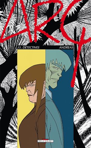 Téléchargez le livre :  Arq T13 - Détectives