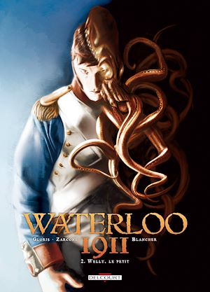 Téléchargez le livre :  Waterloo 1911 T02 - Welly, le petit