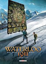 Télécharger le livre :  Waterloo 1911 T03 - Mornes plaines