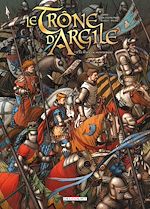 Télécharger le livre :  Le Trône d'argile T02 - Le Pont de Montereau