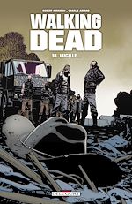 Télécharger le livre :  Walking Dead T18 - Lucille...