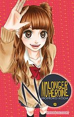 Télécharger le livre :  No longer Heroine T08