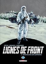 Télécharger le livre :  Lignes de Front T08